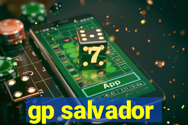 gp salvador